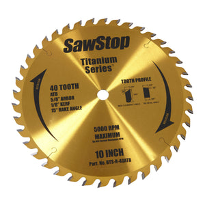 SawStop 10” 40- TOOTH BLADE BTS-R-40ATB